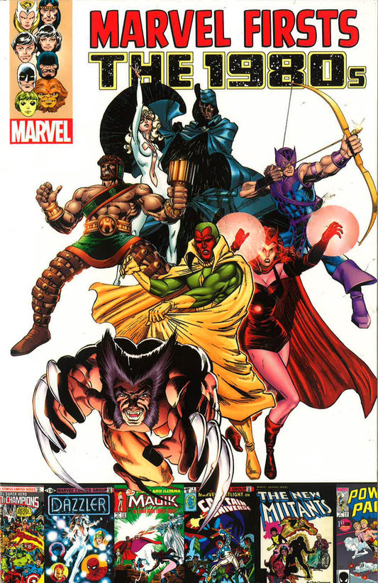 Marvel Firsts: The 1980S Volume 1