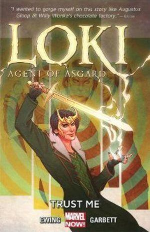 Loki: Agent Of Asgard Vol. 1: Trust Me