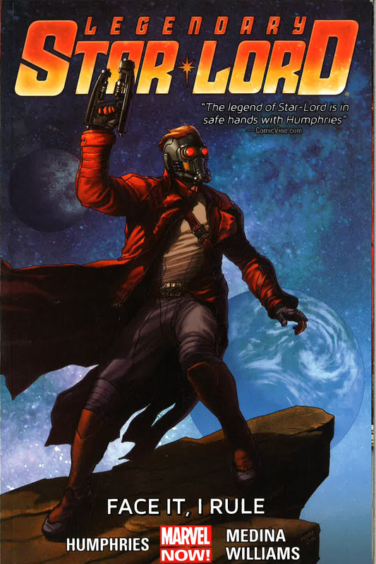 Legendary Star-Lord Volume 1: Face It, I Rule