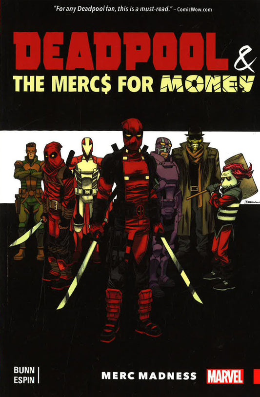 Marvel - Deadpool & The Mercs For Money