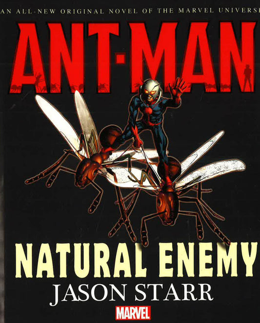 Ant-man: Natural Enemy Prose Novel