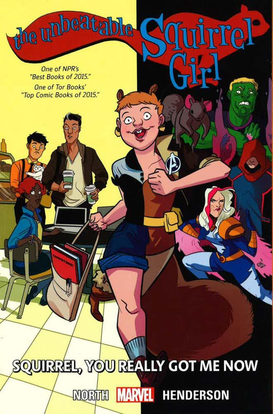 Unbeatable Squirrel Girl Vol. 3: Squirrel, You