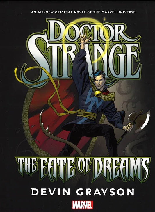 Doctor Strange: Fate Of Dreams