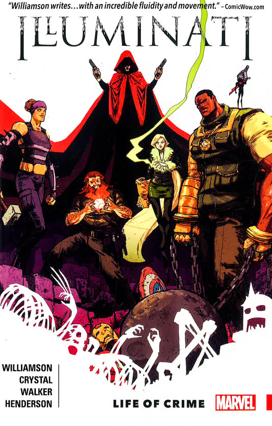 Illuminati Vol. 1: Life Of Crime