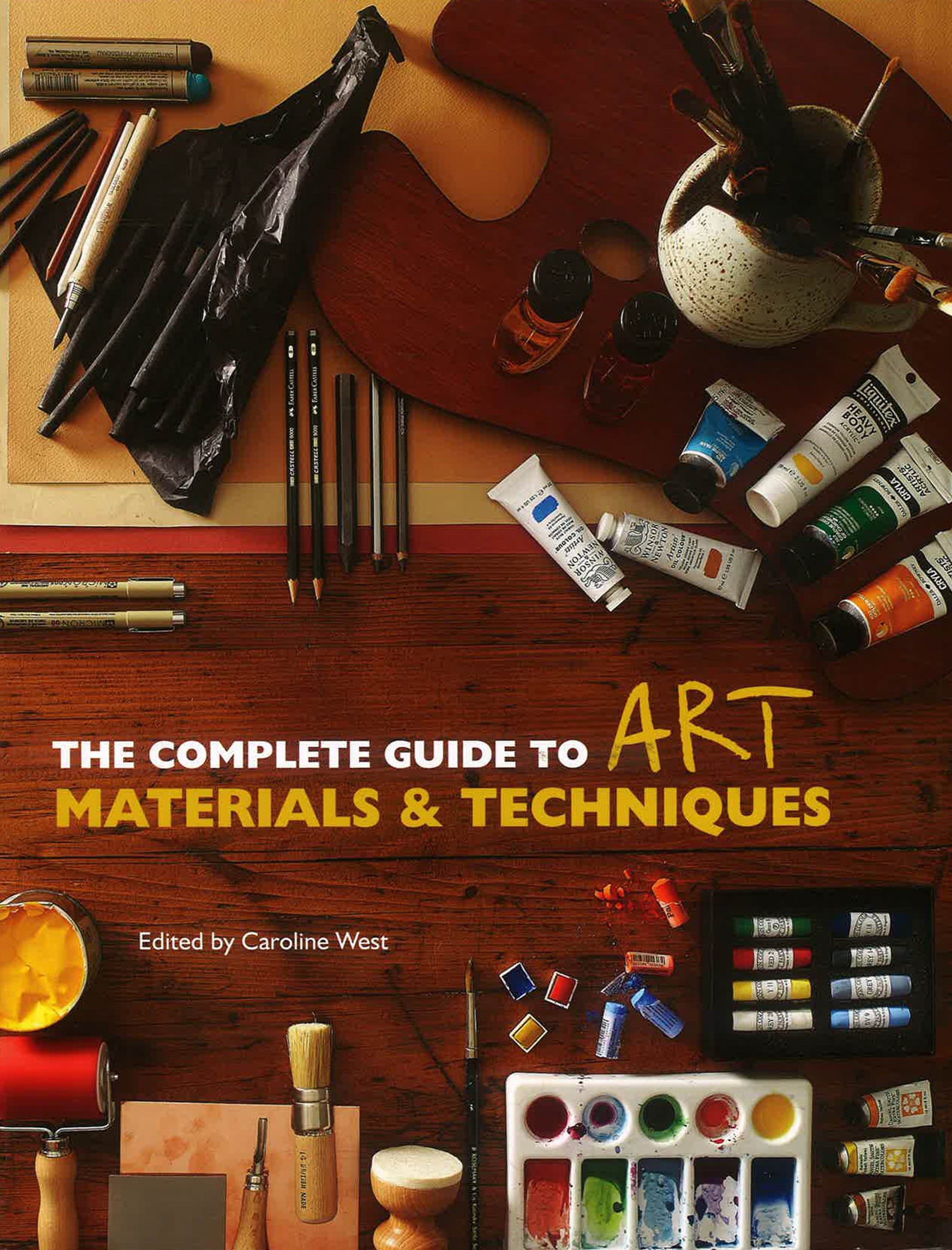 Complete Guide To Art Materials And Techniques – BookXcess