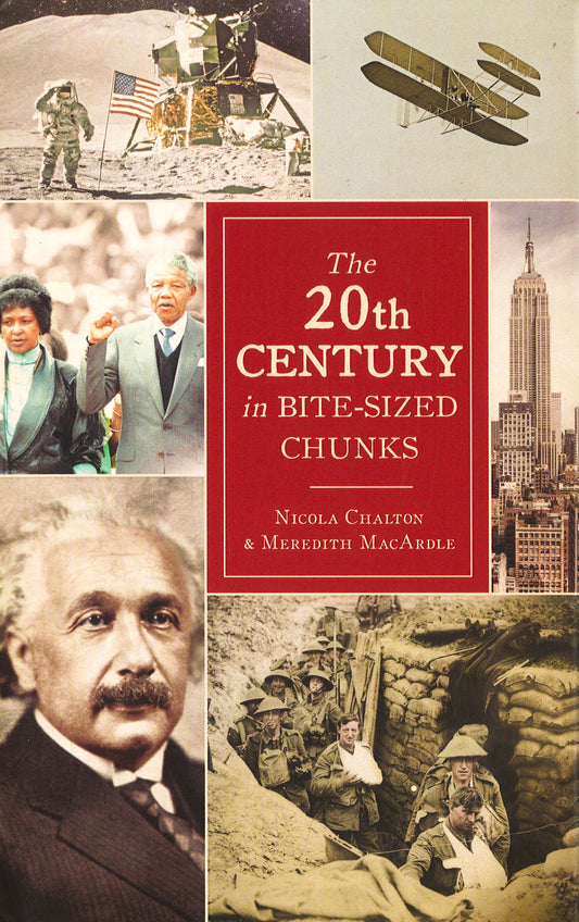 20Th Century In Bite-Sized Chunks