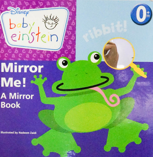 Mirror Me! A Mirror Book