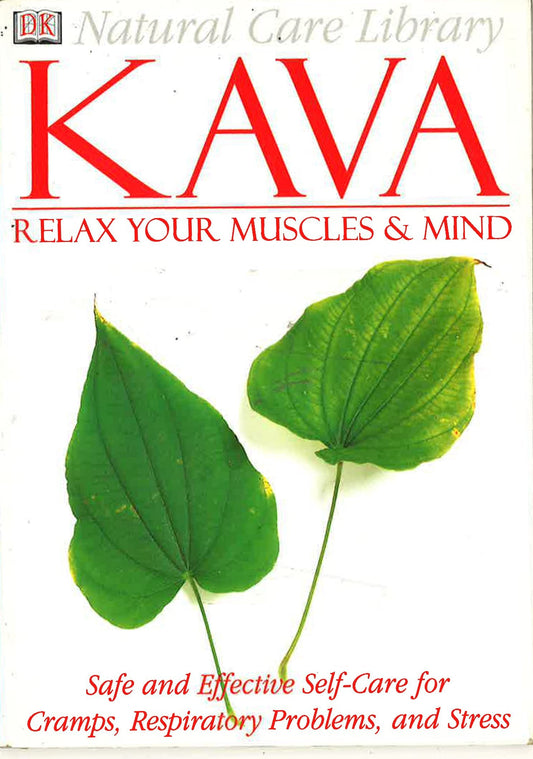 Kava Relax Your Muscles & Mind