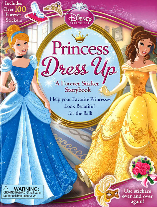 Princess Dress Up: A Forever Sticker Storybook