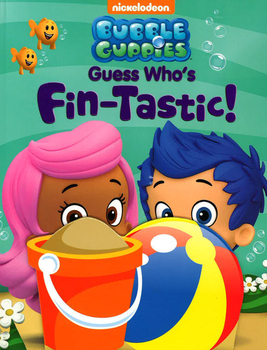 Bubble Bubbles : Guess Who's Fin-Tastic!