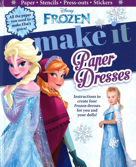 Disney Frozen: Make It Paper Dresses