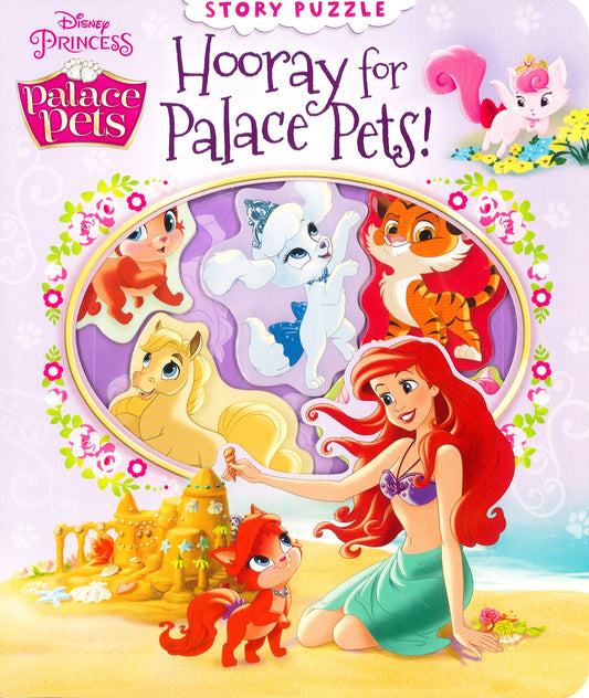 Hooray For Palace Pets! Story Puzzle (Disney Princess Palace Pets)