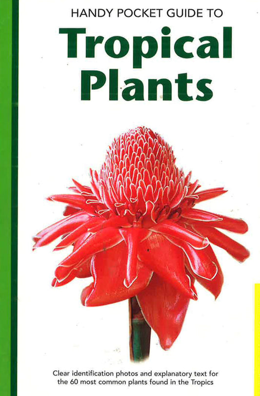 Handy Pocket Guide To Tropical Plants