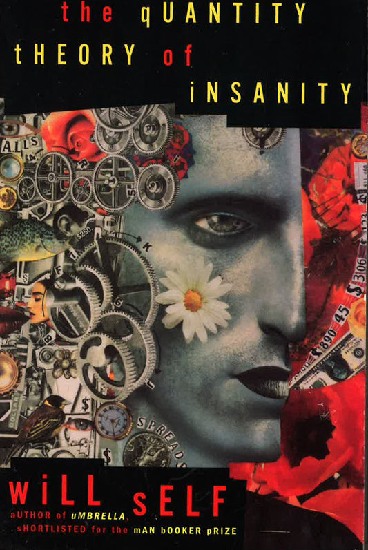 Quantity Theory Of Insanity