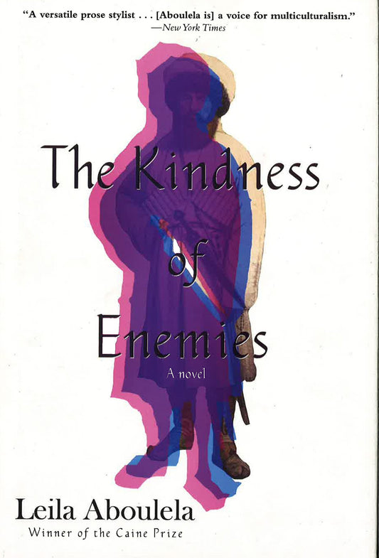 Kindness Of Enemies