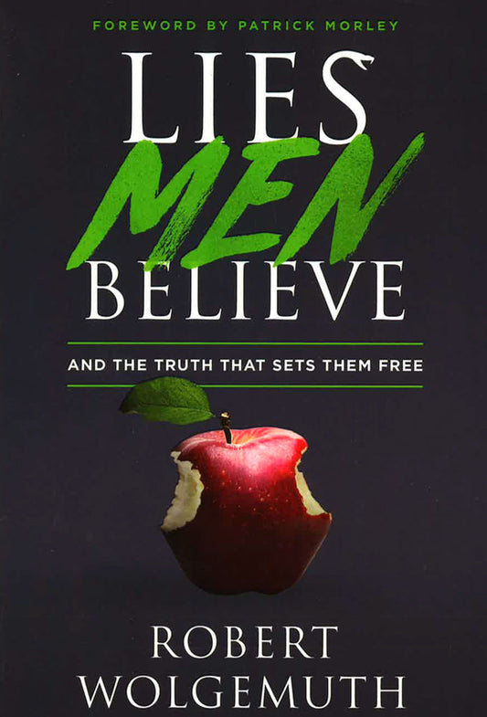 Lies Men Believe