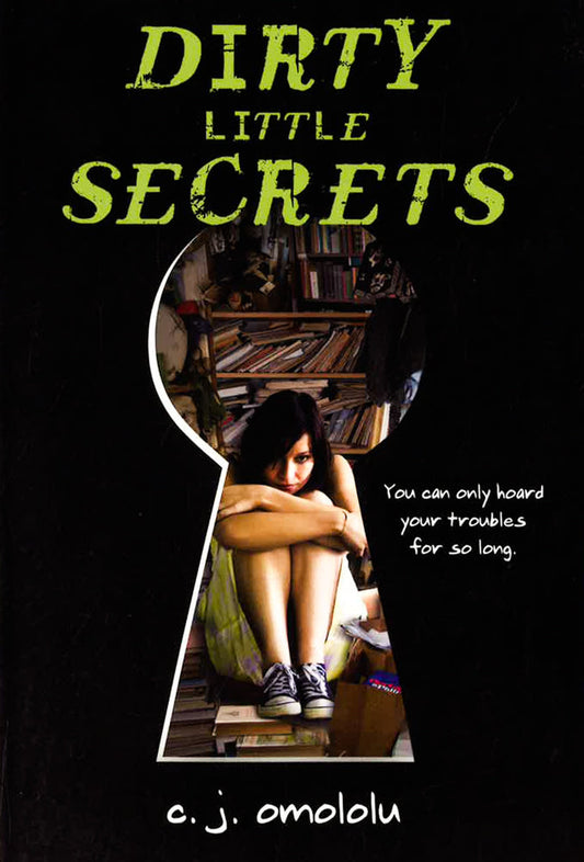 Dirty Little Secrets