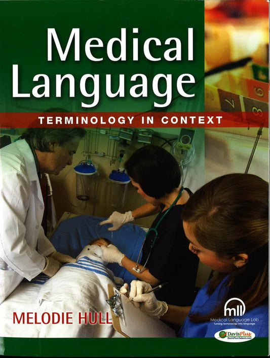 Medical Language: Terminology In Context