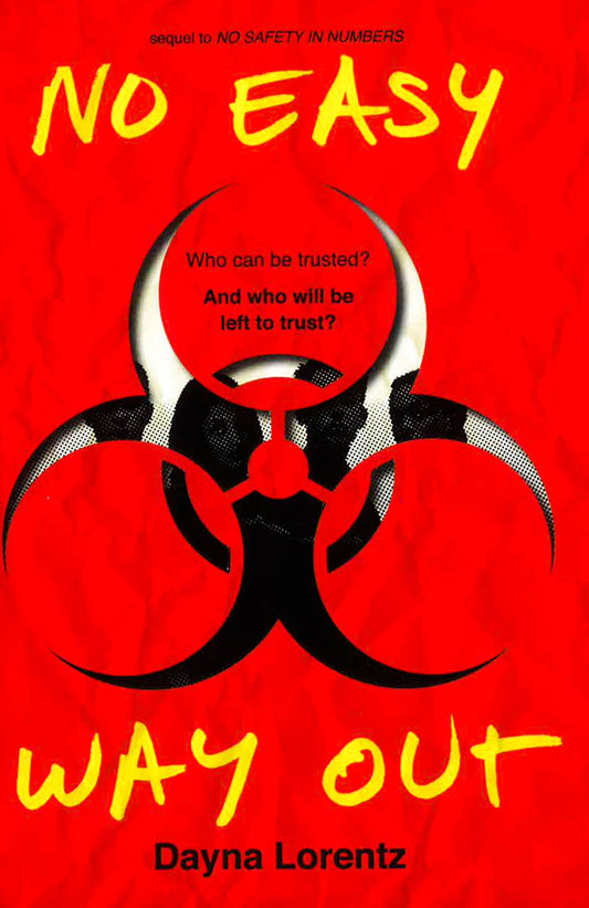 No Easy Way Out (No Safety In Numbers)