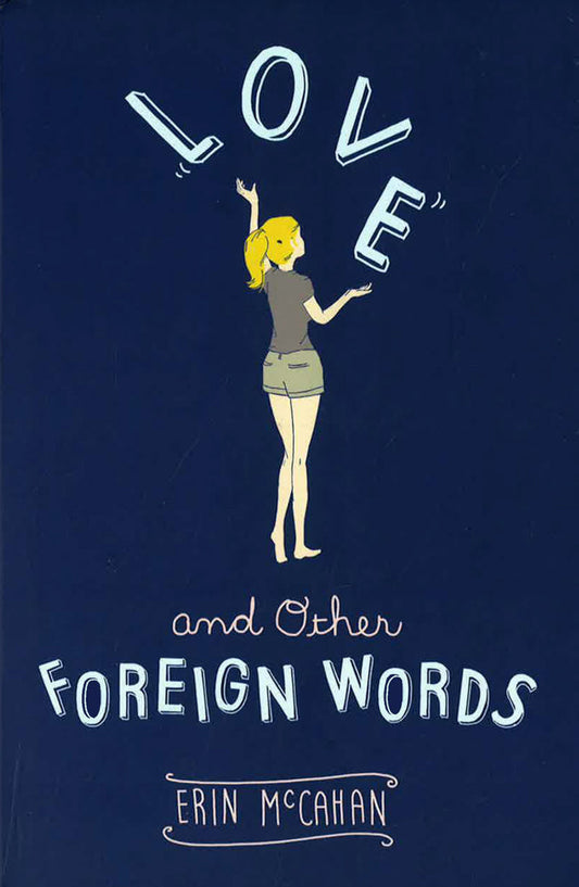 Love And Other Foreign Words
