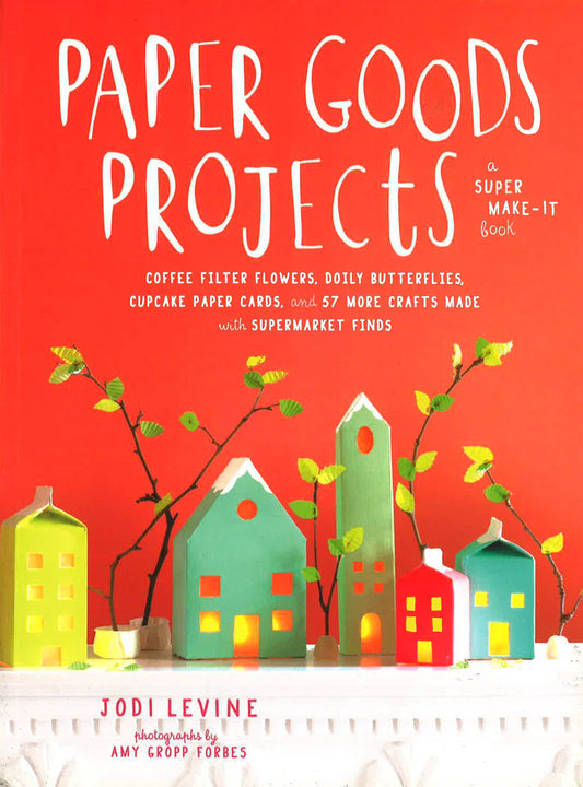 Paper Goods Projects