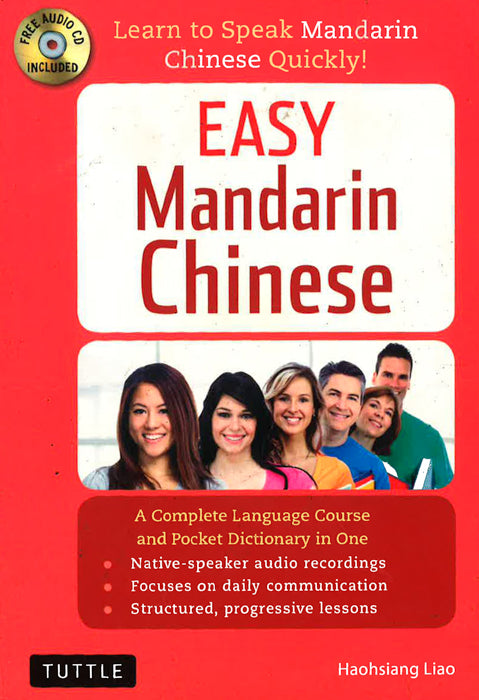 Easy Mandarin Chinese: A Complete Language Course and Pocket Dictionary in One (100 minute Audio CD Included)