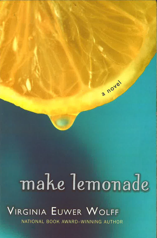 Make Lemonade (Make Lemonade, Book 1)