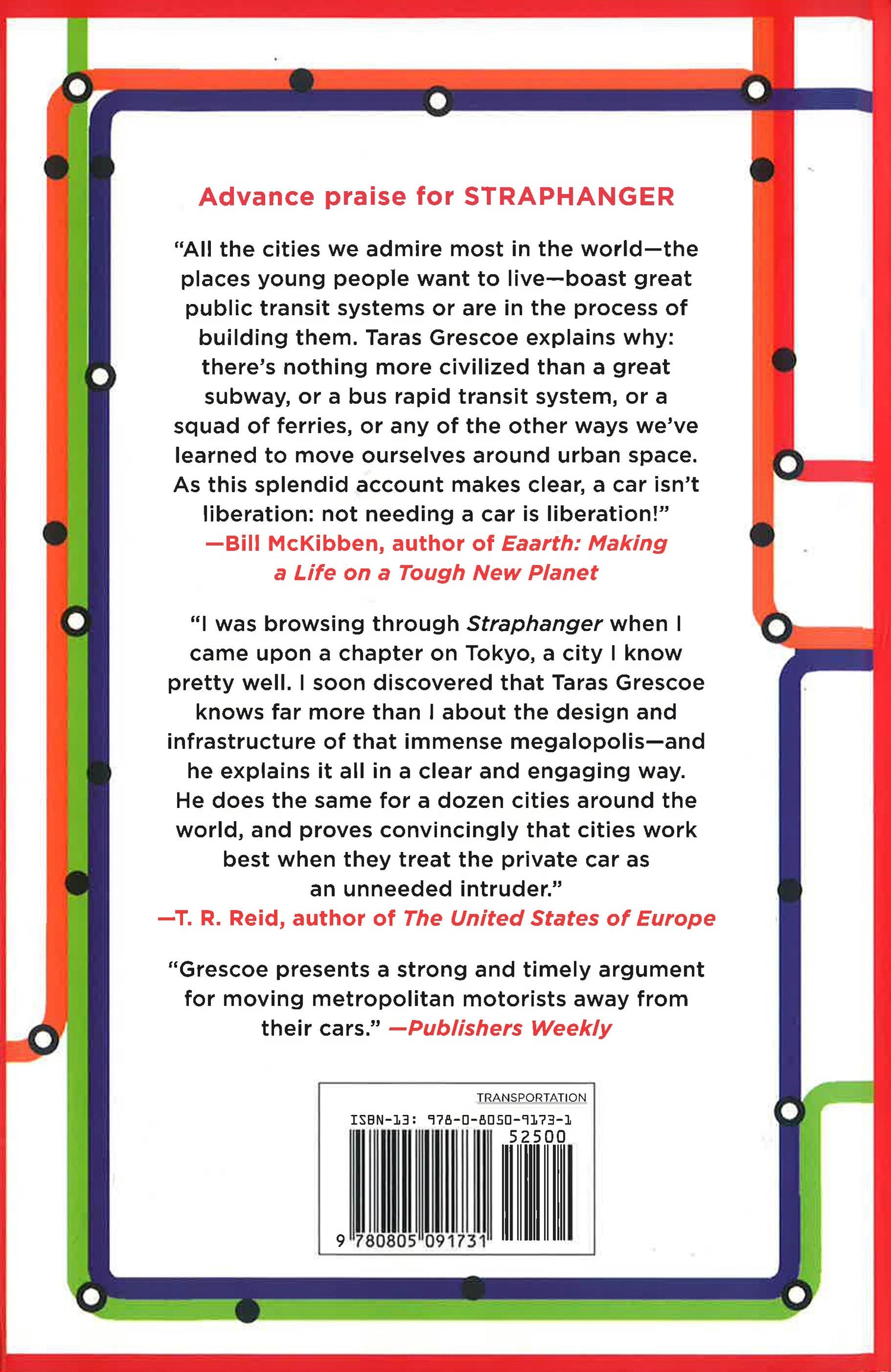 Straphanger Saving Our Cities And Ourselves From The Automobile