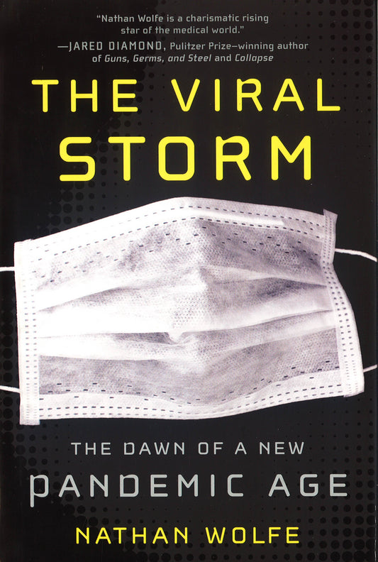 The Viral Storm
