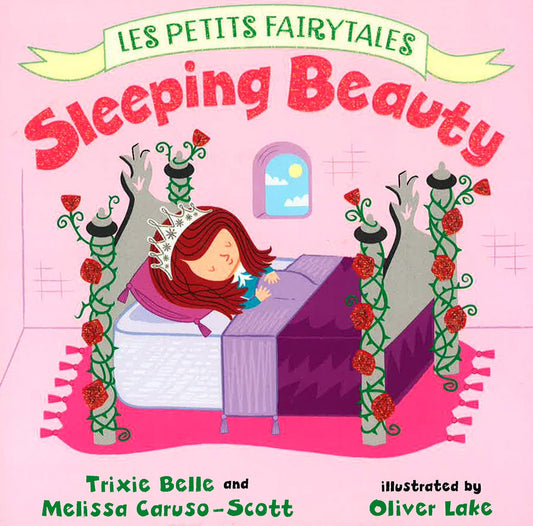Les Petits Fairytales: Sleeping Beauty