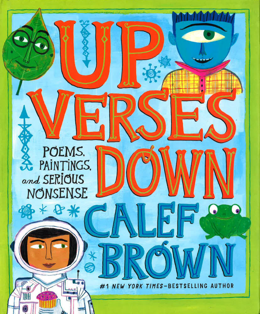 Up Verses Down: Poems, Paintings, And Se – BookXcess