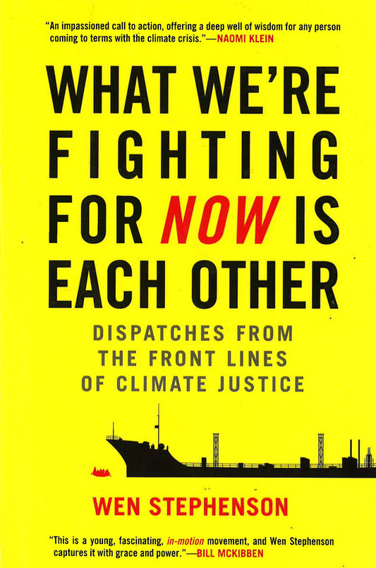 What We'Re Fighting For Now Is Each Other
