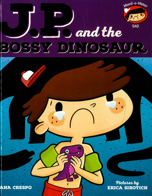 JP and the Bossy Dinosaur