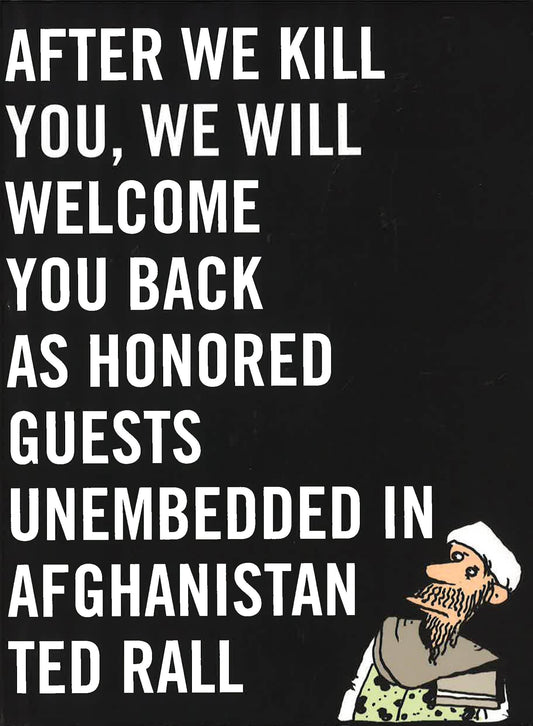 After We Kill You, We Will Welcome You Back