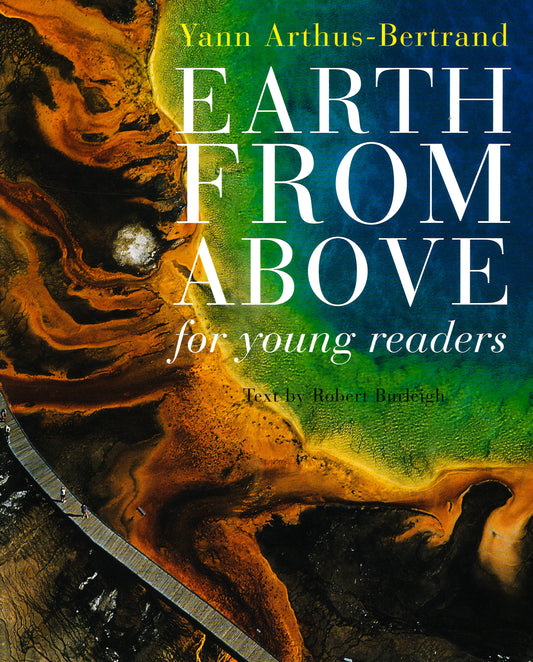 Earth From Above For Young Readers