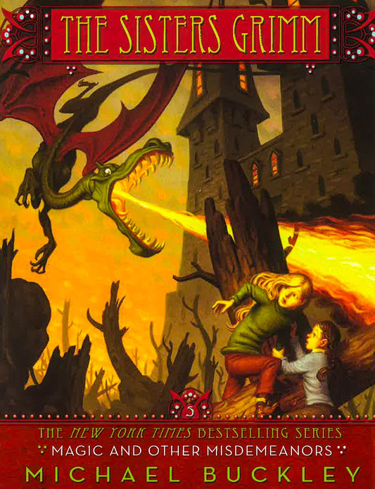 Sisters Grimm #5 Magic & Other Misdemeanors