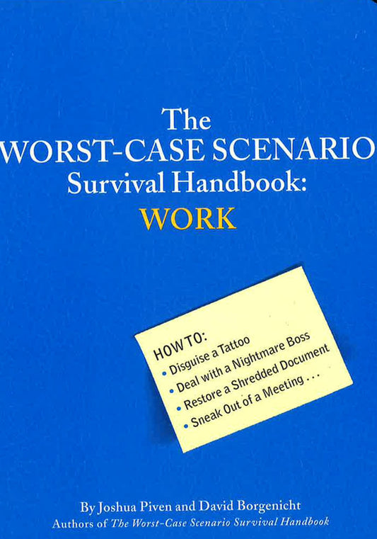 Worst-Case Scenario: Work