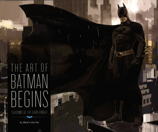 The Art Of Batman Begins : Shadows Of The Dark Knight
