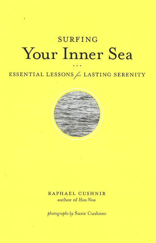 Surfing Your Inner Sea