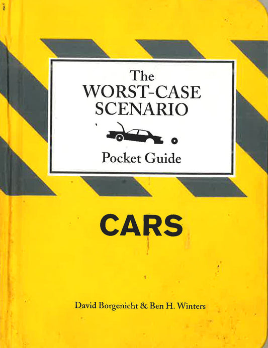 Cars (Worst-Case Scenario Pocket Guide)