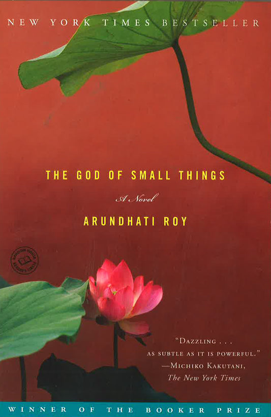 The God Of Small Things: A Novel