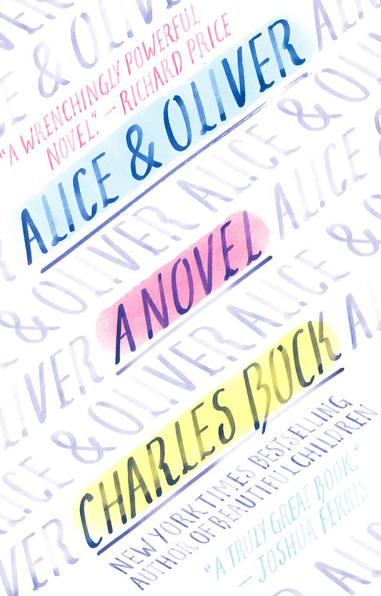 Alice & Oliver: A Novel