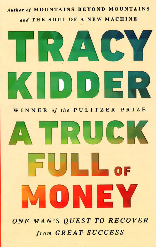 Truck Full Of Money, A
