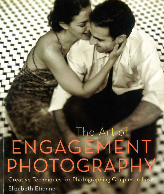 The Art Of Engagement Photography