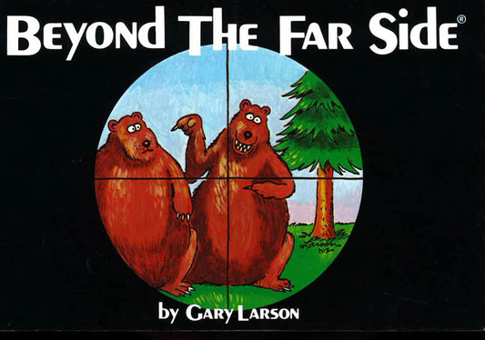 Beyond The Far Side