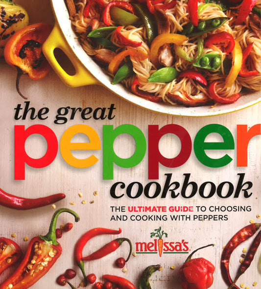 Great Pepper Cookbook