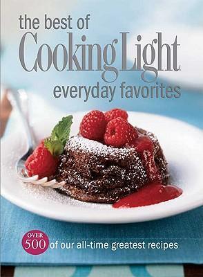 The Best Of Cooking Light Everyday Favorites