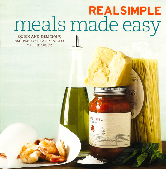 Real Simple Meals Made Easy