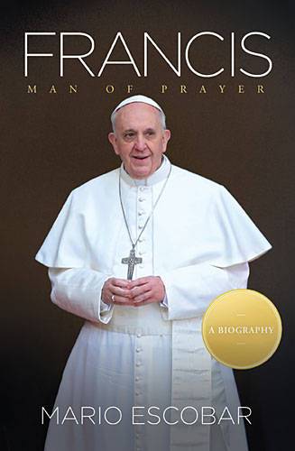 Francis: Man Of Prayer