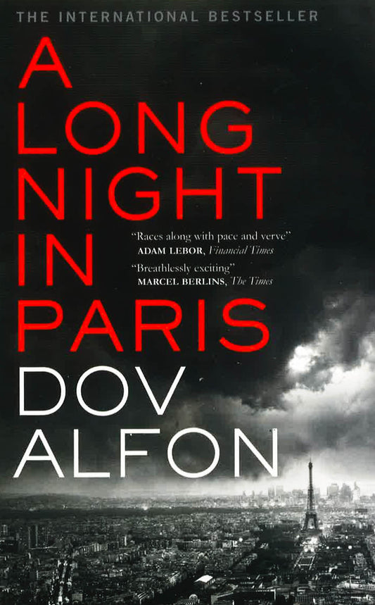 A Long Night In Paris: Winner Of The Crime Writers' Association International Dagger